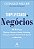 Simplificando os negócios: 60 dias para dominar liderança, vendas, marketing, execução, gestão, produtividade pessoal e muito mais - Imagem 1