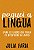 Paguei a língua: Para os loucos que topam se aventurar no amor - Imagem 1