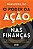 O poder da ação nas finanças: O segredo para o enriquecimento - Imagem 1