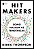 Hit makers: Como nascem as tendências - Imagem 1
