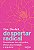 Despertar radical: Transforme sua dor em poder, abrace sua verdade e seja livre - Imagem 1