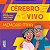 Cérebro Vivo - Memória Ativa - Imagem 1