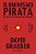 Iluminismo pirata: Em busca da verdadeira liberdade - Imagem 1