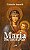 Maria - Um Sim a Deus - Imagem 1