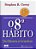 O 8° hábito: da eficácia à grandeza (miniedição) - Imagem 1