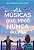 As músicas que você nunca ouviu: livro + trilha sonora original on-line - Imagem 1