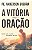 A vitória pela oração - Imagem 1