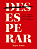 (Des)esperar: o guia prático para esperar a pessoa certa sem desespero - Imagem 1