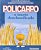 Policarpo: O inseto desclassificado - Imagem 1