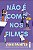 Não é como nos filmes: (Melhor do que nos filmes – vol. 2) - Imagem 1