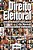 Direito Eleitoral - 1ª Edição 2013: Interpretação e aplicação das normas constitucionais - eleitorais - Imagem 1