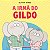 A irmã do Gildo - Imagem 1