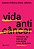 Vida anticâncer: Transforme seu estilo de vida e sua saúde com o Mix de Seis - Imagem 1