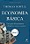 Economia básica: um guia de economia voltado ao senso comum - Imagem 1