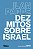 Dez mitos sobre Israel - Imagem 1
