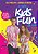 O LADO KIDS FUN DA VIDA: Com a dupla que e sucesso no Youtube, com + de 6 milhões de inscritos! - Imagem 1
