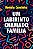 Um labirinto chamado família - Imagem 1