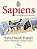 Sapiens (Edição em quadrinhos): O nascimento da humanidade - Imagem 1