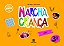 Marcha Criança Arte 3º ano - Imagem 1