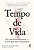 Tempo de vida: por que envelhecemos - e por que não precisamos - Imagem 1