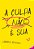 A culpa não é sua - Imagem 1