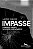 Impasse: O Brasil diante da onda reacionária - Imagem 1