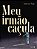 Meu irmão caçula - Imagem 1