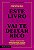 Este livro não vai te deixar rico: descubra a verdade sobre empreendedorismo, startups e a arte de ganhar dinheiro - Imagem 1