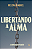 Libertando a alma: a jornada do perdão - Imagem 1