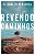 Revendo caminhos: Como se libertar das dores do passado e alcançar um presente e um futuro mais plenos - Imagem 1