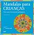 Mandalas para crianças - Imagem 1