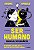 Ser humano - manual do usuário: As origens, os desejos e o sentido da existência humana - Imagem 1