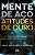Mente de aço, atitudes de ouro - Imagem 1