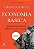 Economia básica: um guia de economia voltado ao senso comum - Imagem 1