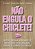 Não engula o chiclete - Imagem 1