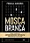 Mosca Branca - Imagem 1