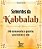 Sementes de Kabbalah: 100 ensinamentos e questões para iluminar a vida - Imagem 1