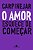 O amor esquece de começar - Imagem 1