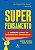 Super Pensamento: O Grande Livro dos Modelos Mentais - Imagem 1