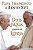 Dois papas... e uma só Igreja - Imagem 1