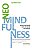 Neomindfulness: mude sua vida em sete semanas - Imagem 1