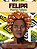 Felipa - Maria Felipa - Imagem 1