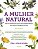 A mulher natural: plantas medicinais para uma saúde radiante em todos os estágio da vida - Imagem 1