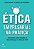 Ética empresarial na prática: soluções para gestão e governança no século XXI - Imagem 1