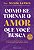 Como se tornar o amor que você busca - Imagem 1