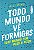 Todo mundo vê formigas: Todo mundo tem algo a dizer - Imagem 1