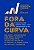 Fora da curva - Imagem 1