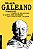 Eduardo galeano: obras escolhidas - Imagem 1