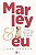 Marley & eu: A vida e o amor ao lado do pior cão do mundo - Imagem 1
