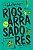 Rios Arrasadores - Imagem 1